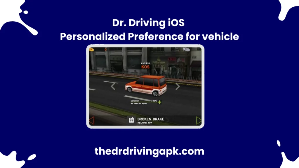 Dr. Driving iOS Personalized Preference for vehicle