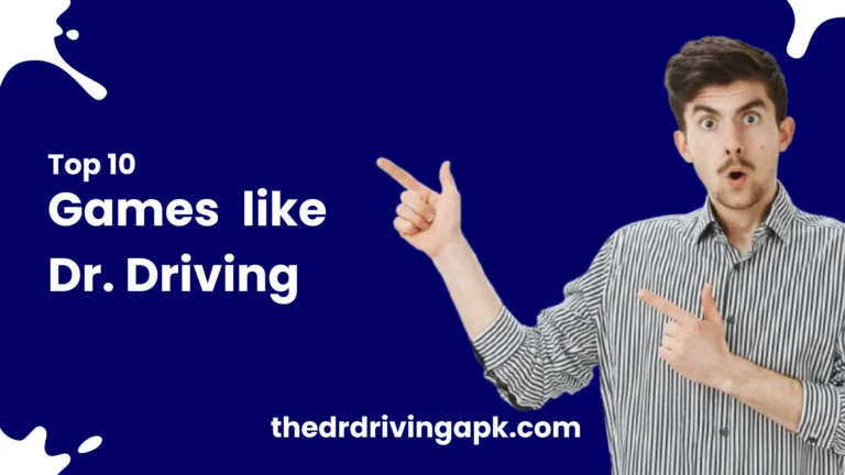 Games like Dr. Driving