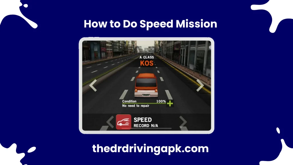 How to Do Speed Mission